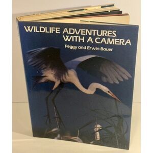 Wildlife Adventures With a Camera 1984 First Edition Hardcover Abrams
